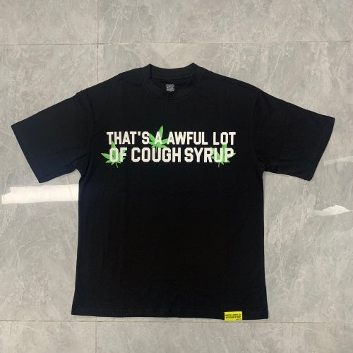 Awful Lot of Cough Syrup Tee 🧃🖤]